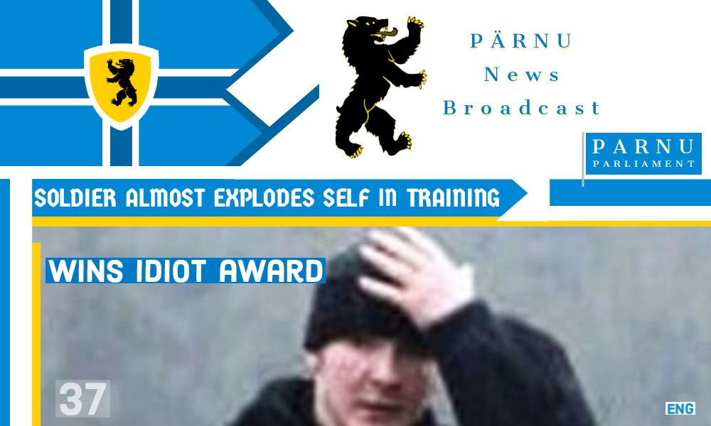 Pärnu soldier almost explodes self in accident | merevägi advertisements 