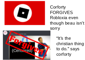 Corforty Forgives Robloxia
