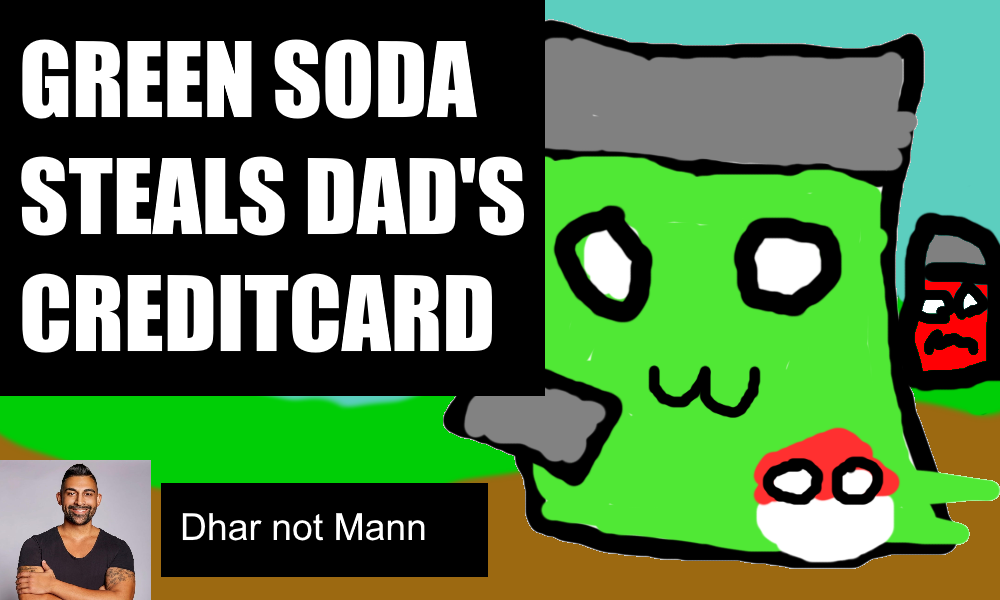 GREEN SODA STEALS DADS CREDIT CARD TO BUY POLAND BALL ON INTERNET (he instandly regrets it) (Ultimate October Rerun)
