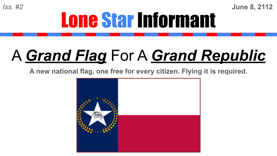 Lone Star Informant Issue #2