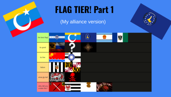 Flag tier part 1!