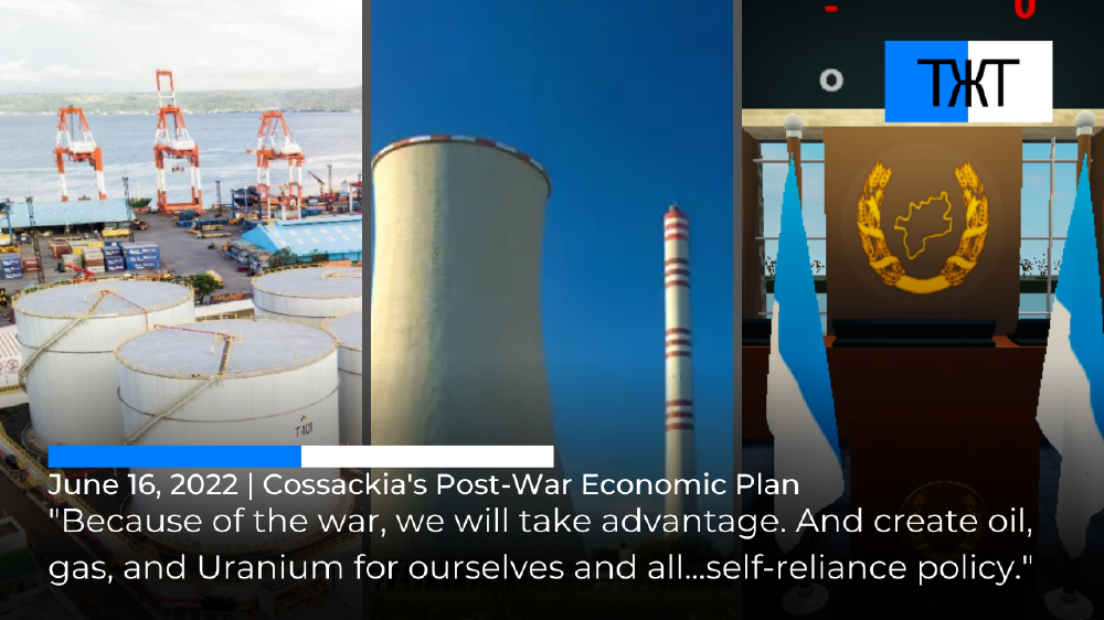 Cossackia announces advancements in industries on oil, gasoline, and Uranium.