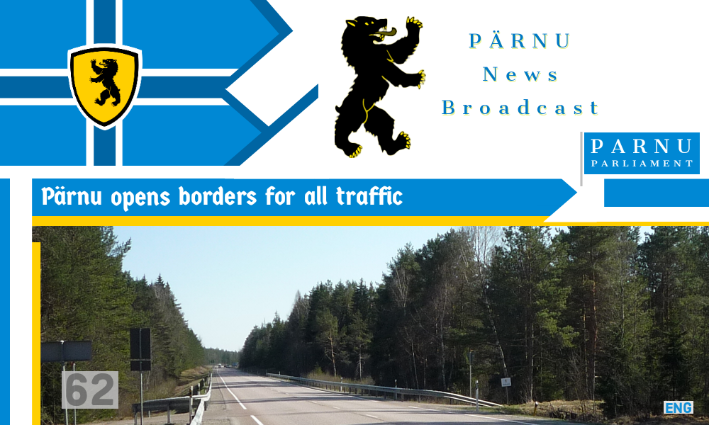 Pärnu opens borders once again.
