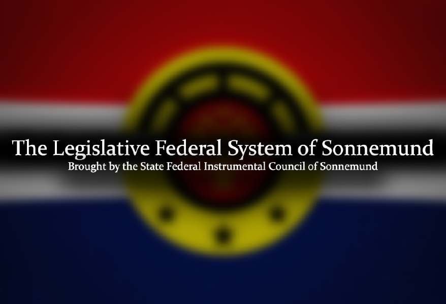 The Legislative Federal System of Sonnemund