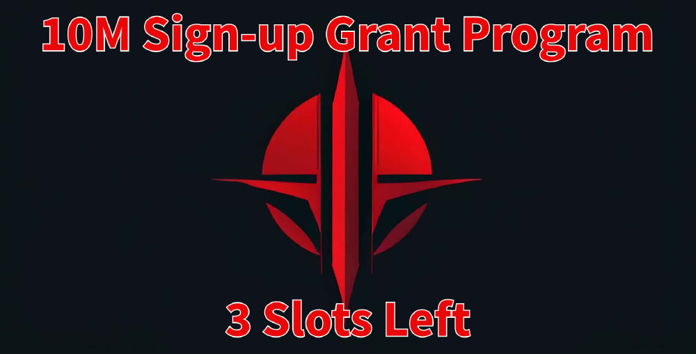 3 MORE SPOTS For our 10M Sign-Up Grant Program