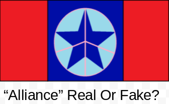 Alliance, Fake Or Real