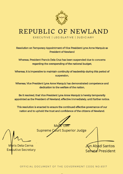 Temporary Appointment of Vice President Lyn Anne Marquiz as President of The Republic of Newland 