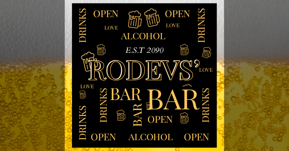 Beer, entertainment and MONEY! | The RoDevs Bar(topia) discord server and company opening day!