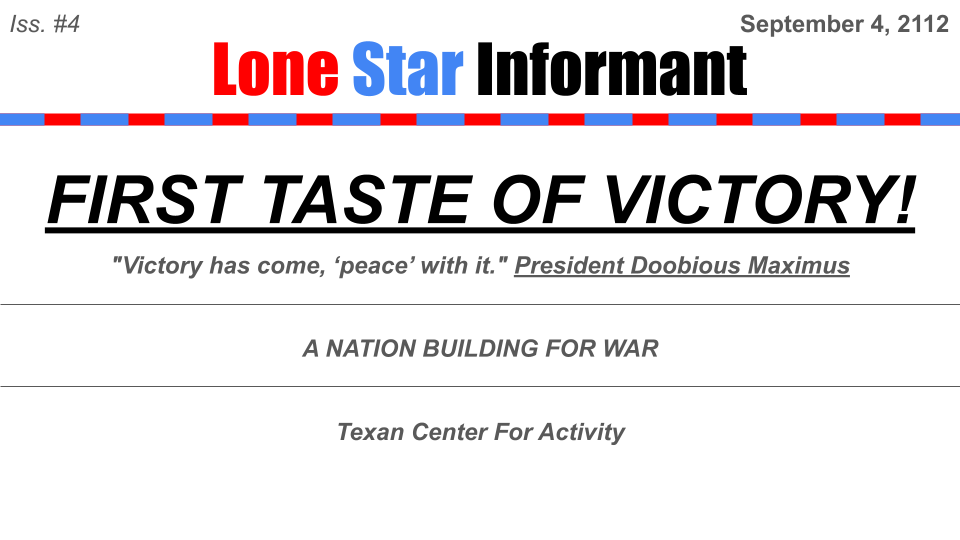 Lone Star Informant Issue #4