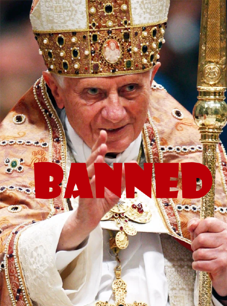 Popes are banned from entering our nation