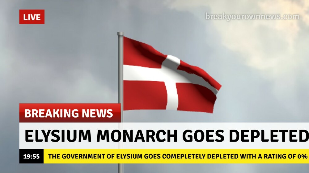 the government (or the monach) of elysium goes completely depleted with an approval rating of 0%