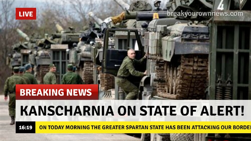 Kanscharnia on State of Alert! Attack Upon us from Spartan State