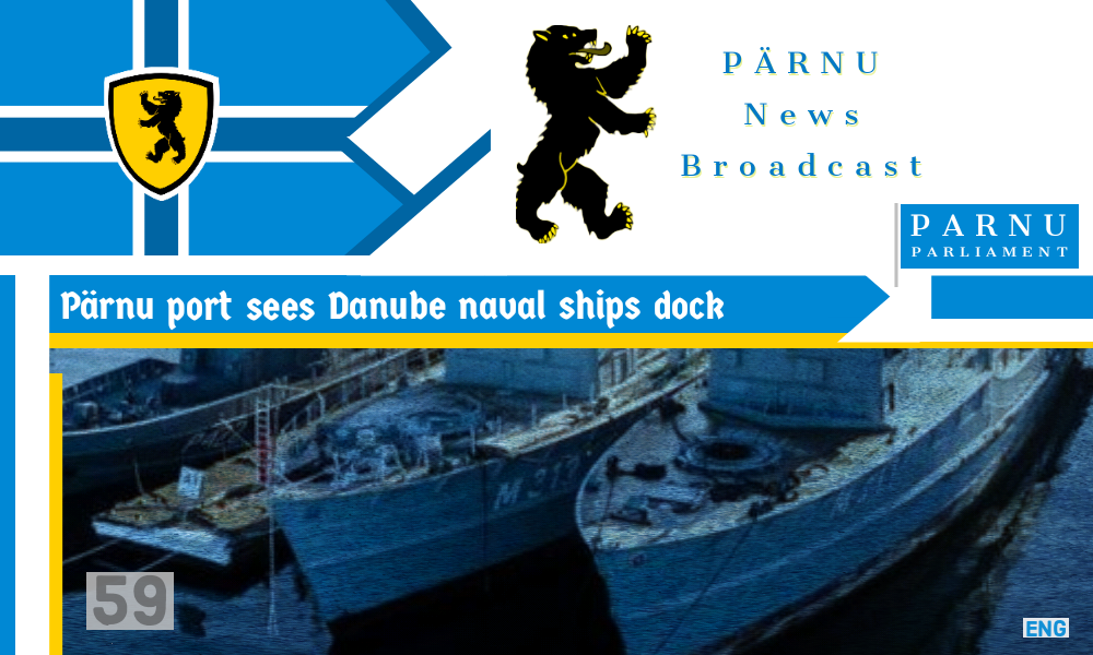 Danube fleet enters Pärnu Port