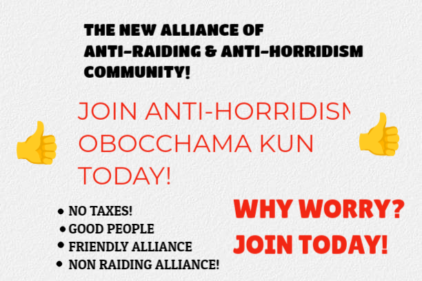 Join Anti-Horridism Obocchama Kun! Now!